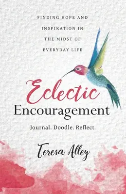 Eklektické povzbudenie - Eclectic Encouragement