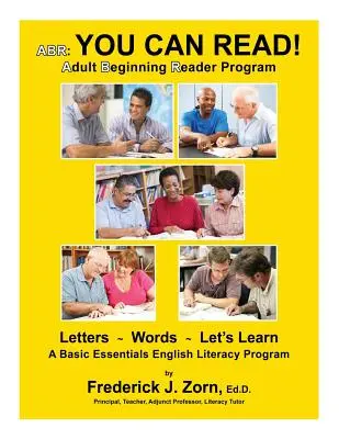 Abr: Môžeš čítať! Program pre dospelých začínajúcich čitateľov - Abr: You Can Read! Adult Beginning Reader Program