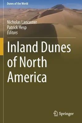 Vnútrozemské duny Severnej Ameriky - Inland Dunes of North America