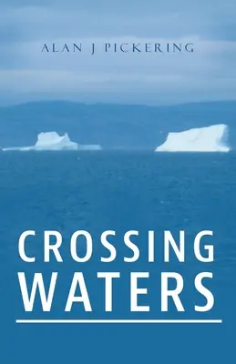 Crossing Waters (Prechod cez vody) - Crossing Waters