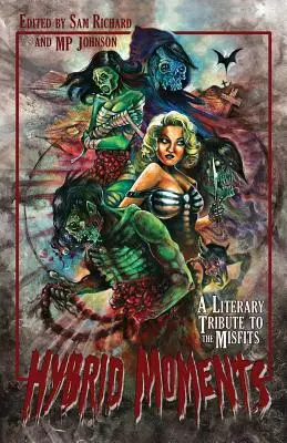 Hybridné momenty: Literárna pocta skupine Misfits - Hybrid Moments: A Literary Tribute to the Misfits