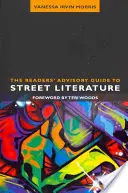 Čitateľský sprievodca pouličnou literatúrou - The Readers' Advisory Guide to Street Literature
