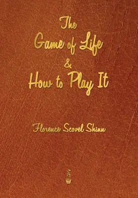 Hra života a ako ju hrať - The Game of Life and How to Play It