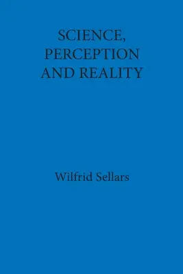 Veda, vnímanie a realita - Science, Perception and Reality