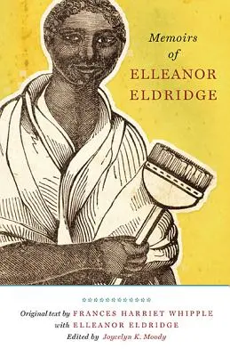 Spomienky Elleanor Eldridgeovej - Memoirs of Elleanor Eldridge