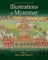 Ilustrácie z Mjanmarska: Rukopisné poklady múzy Guimetovej - Illustrations of Myanmar: Manuscript Treasures of the Muse Guimet