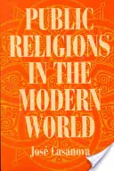 Verejné náboženstvá v modernom svete - Public Religions in the Modern World