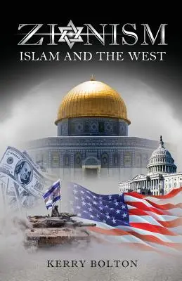 Sionizmus, islam a Západ - Zionism, Islam and the West