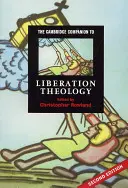 The Cambridge Companion to Liberation Theology (Cambridgeský sprievodca teológiou oslobodenia) - The Cambridge Companion to Liberation Theology