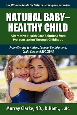 Prírodné dieťa - zdravé dieťa - Natural Baby - Healthy Child