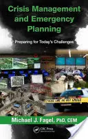 Krízový manažment a núdzové plánovanie: Príprava na súčasné výzvy - Crisis Management and Emergency Planning: Preparing for Today's Challenges