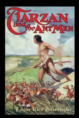 Tarzan a mravčekovia - Tarzan and the Ant-Men