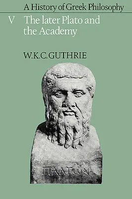 Dejiny gréckej filozofie: Predsokratici a pytagorejci: 1. zväzok - A History of Greek Philosophy: Volume 1, the Earlier Presocratics and the Pythagoreans