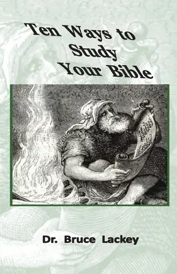 Desať spôsobov, ako študovať Bibliu - Ten Ways To Study Your Bible