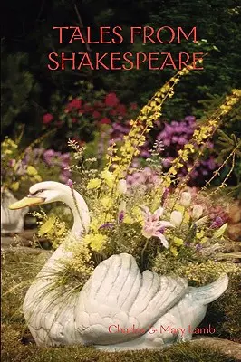 Shakespearove poviedky - Tales from Shakespeare