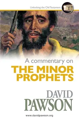 Komentár k Malým prorokom - A Commentary on The Minor Prophets