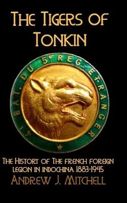 Tigre z Tonkinu - The Tigers of Tonkin