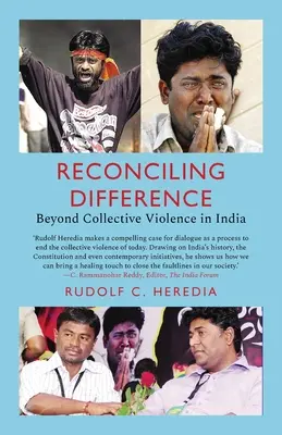 Zmierenie rozdielov: Za hranice kolektívneho násilia v Indii - Reconciling Difference: Beyond Collective Violence in India