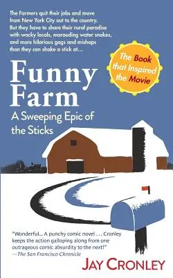 Zábavná farma: Rozsiahly epos o paličkách - Funny Farm: A Sweeping Epic of the Sticks