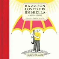 Harrison miloval svoj dáždnik - Harrison Loved His Umbrella