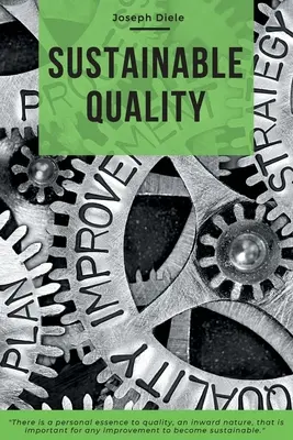 Udržateľná kvalita - Sustainable Quality
