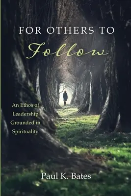 Pre ďalších, ktorí budú nasledovať - For Others to Follow