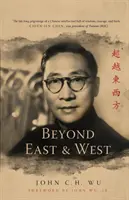 Za hranicami Východu a Západu - Beyond East and West