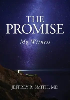 Prísľub: Moje svedectvo - The Promise: My Witness