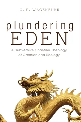 Plienenie raja - Plundering Eden