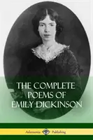 Kompletné básne Emily Dickinsonovej - The Complete Poems of Emily Dickinson