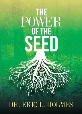 Sila semienka - The Power of the Seed