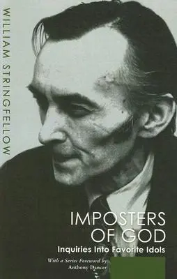 Podvodníci Boha: Zisťovanie o obľúbených modlách - Impostors of God: Inquiries Into Favorite Idols