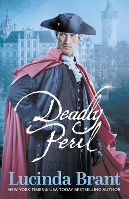 Smrteľné nebezpečenstvo: Gruzínska historická záhada - Deadly Peril: A Georgian Historical Mystery
