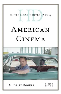 Historický slovník americkej kinematografie, druhé vydanie - Historical Dictionary of American Cinema, Second Edition