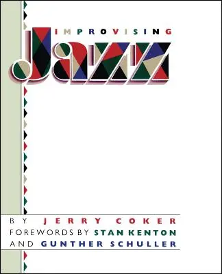 Džezová improvizácia - Improvising Jazz