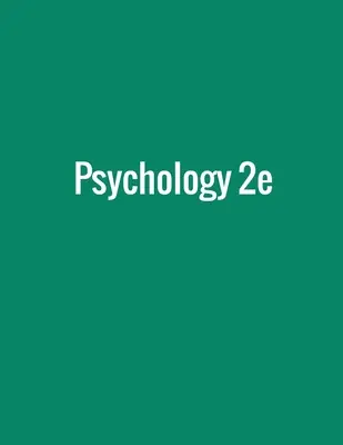 Psychológia 2e - Psychology 2e
