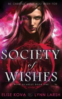 Spoločnosť prianí - Society of Wishes