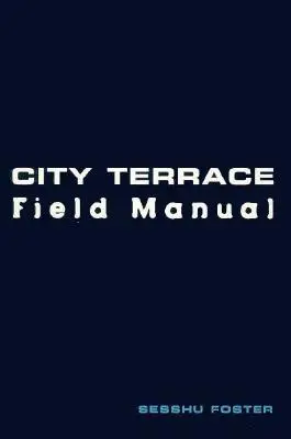 Terénna príručka pre mestské terasy - City Terrace Field Manual