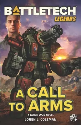 Legendy BattleTechu: Výzva do zbrane - BattleTech Legends: A Call to Arms