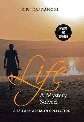 Život: Záhada vyriešená - Life: A Mystery Solved