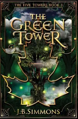 Zelená veža - The Green Tower