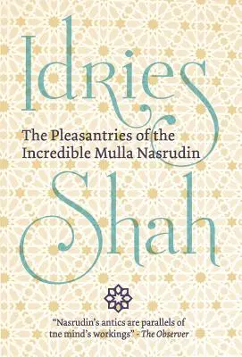Príjemnosti neuveriteľného mullu Nasrudina - The Pleasantries of the Incredible Mulla Nasrudin