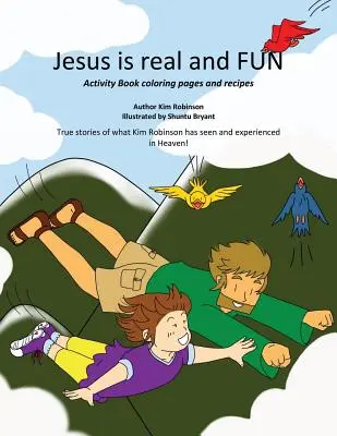 Ježiš je skutočný a zábavný - Jesus Is Real and Fun