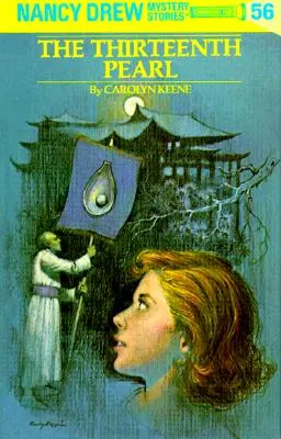 Nancy Drew 56: Trinásta perla - Nancy Drew 56: The Thirteenth Pearl