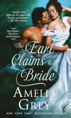 Gróf si žiada nevestu - The Earl Claims a Bride
