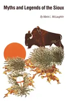 Mýty a legendy Siouxov - Myths and Legends of the Sioux