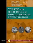 Otázky športovania a športovej rehabilitácie pohybového aparátu - Athletic and Sport Issues in Musculoskeletal Rehabilitation