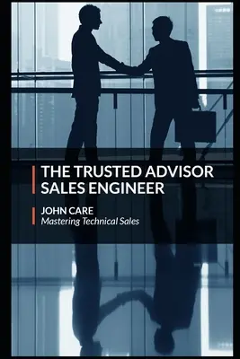 Dôveryhodný poradca predajného inžiniera - The Trusted Advisor Sales Engineer
