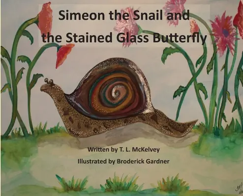 Simeon Slimák a vitrážový motýľ - Simeon the Snail and the Stained Glass Butterfly