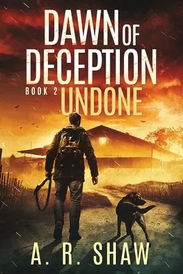 Undone: Postapokalyptický triler - Undone: A Post-Apocalyptic Thriller